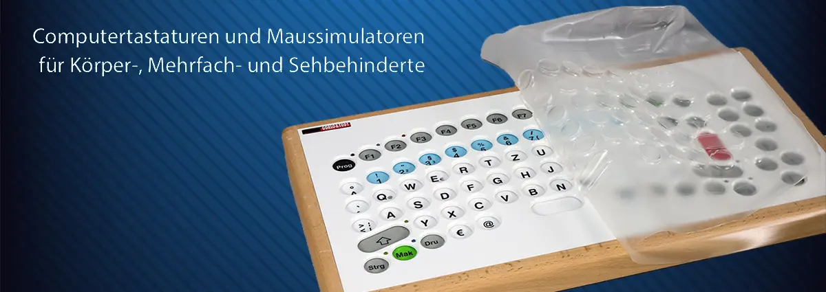 Computertastaturen f&uuml;r K&ouml;rper-, Mehrfach- und Sehbehinderte